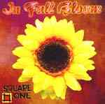 Sqaure One - In Full Bloom Album Cover